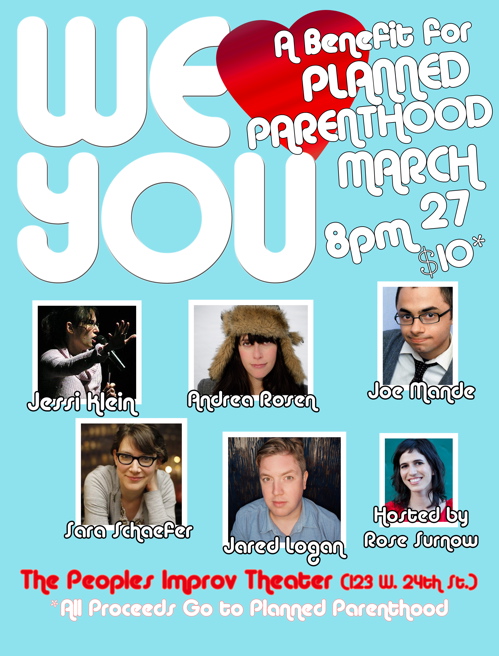 We Love You: A Benefit for Planned Parenthood